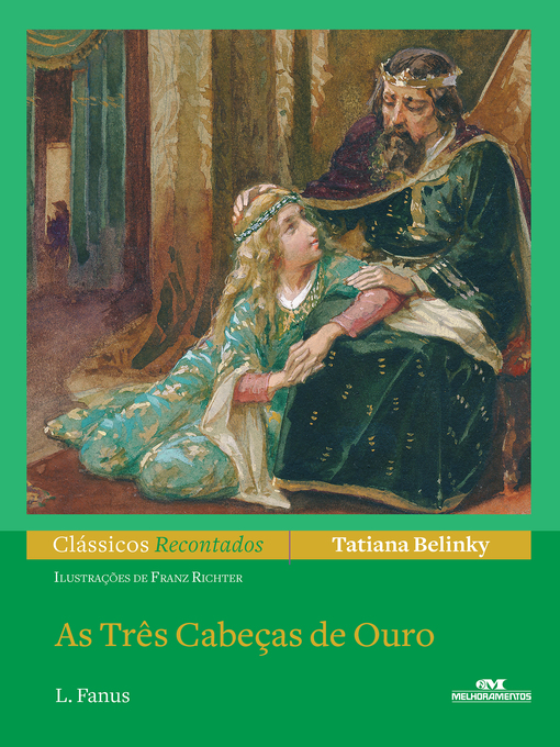 Title details for As Três Cabeças de Ouro by Tatiana Belinky - Available